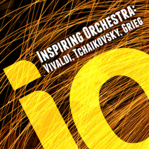 Inspiring Orchestra: Vivaldi, Tchaikovsky, Grieg