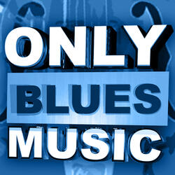 Blues All Day Long (Blues Leave Me Alone)