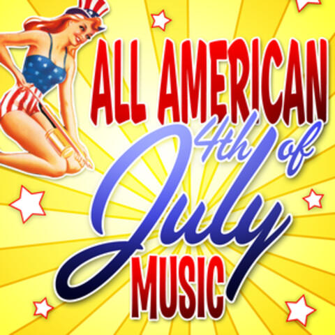 All American 4th of July Music