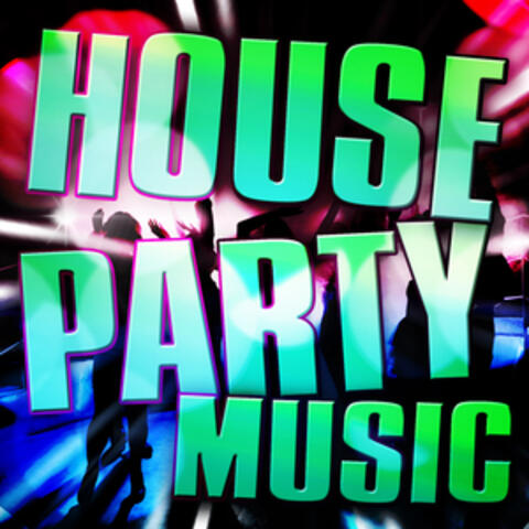 House Party Music