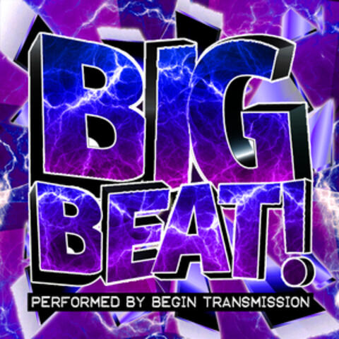 Begin Transmission