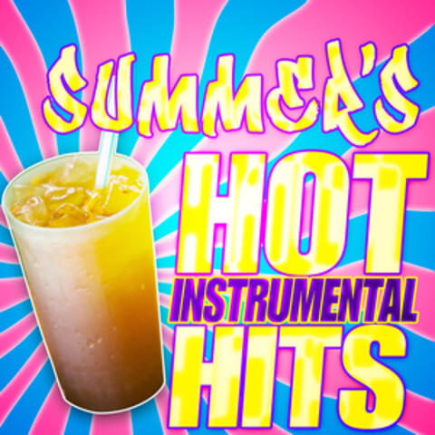 Summer's Hot Instrumental Hits