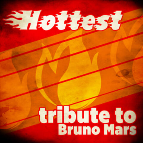 Hottest Tribute to Bruno Mars