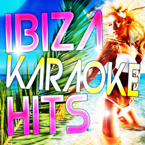 Ibiza Karaoke Hits