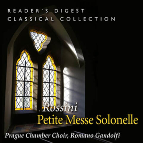 Rossini: Petite Messe Solonelle