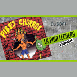 La Piba Lechera (Remix)