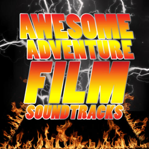Awesome Adventure Film Soundtracks