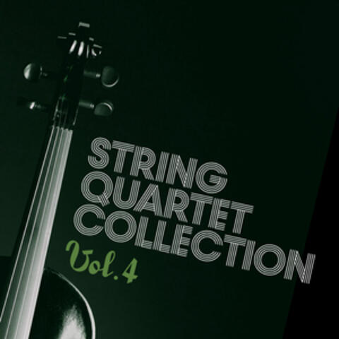 String Quartet Collection, Vol. 4