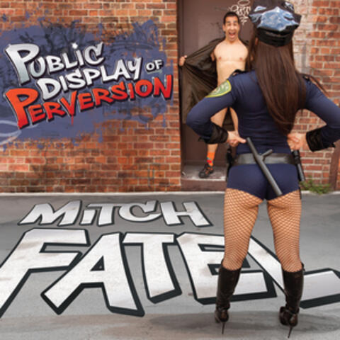 Public Display of Perversion - EP