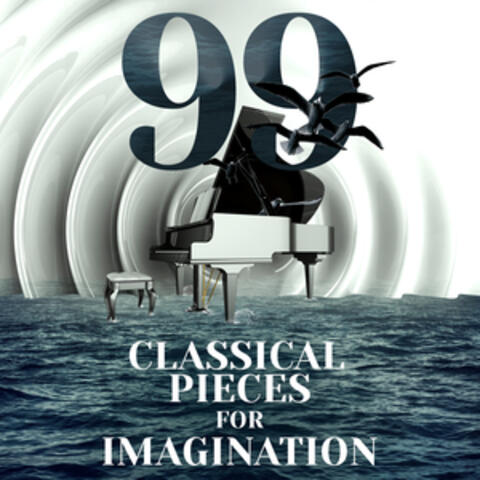 99 Classical Pieces for Imagination