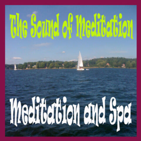 Meditation and Spa