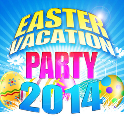 Easter Vacation Party 2014