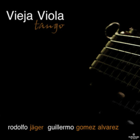 Vieja Viola - Tango