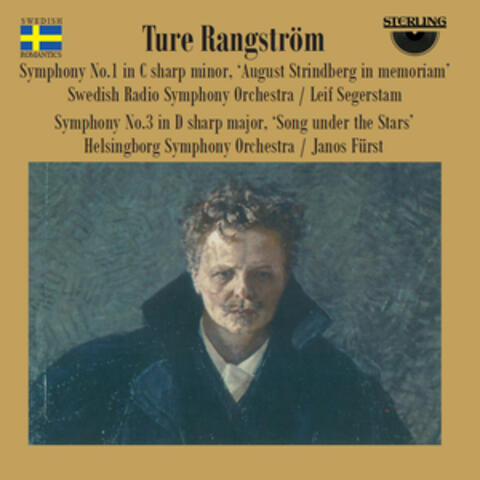 Rangstrom: Symphonies Nos. 1 & 3