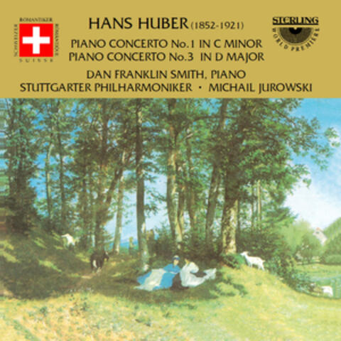 Huber: Piano Concerto No. 1 in C Minor - Piano Concerto No. 3 in D Major