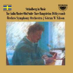 Suite for Orchestra, Op. 22 "Master Olof": II. The Matron and the Child