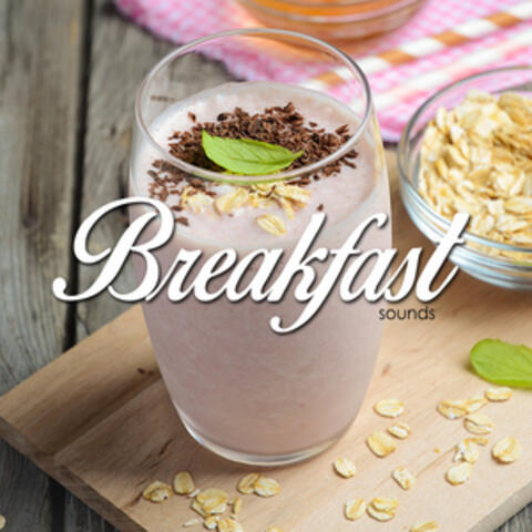 Breakfast Sounds