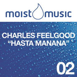 Hasta Mañana (Jeff T Remix)