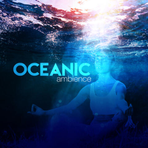 Oceanic Ambience