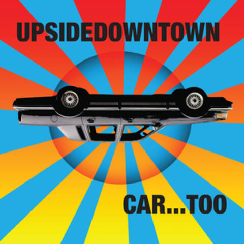 Car... Too