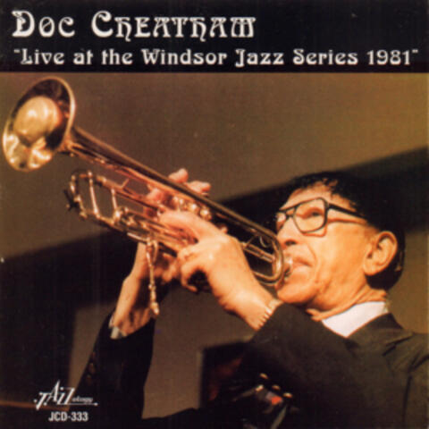 Live at the Windsor Jazz Series 1981