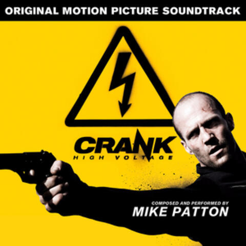 Crank High Voltage (Original Motion Picture Soundtrack)