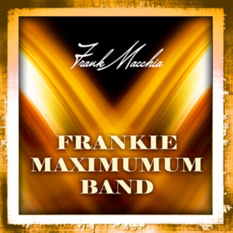 Frankie Maximum Band