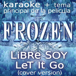 Let It Go (De "Frozen")