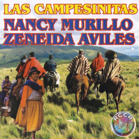Las Campesinitas, Nancy Murillo, Zeneida Aviles