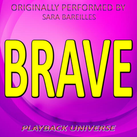 Brave (Originally Performed by Sara Bareilles)