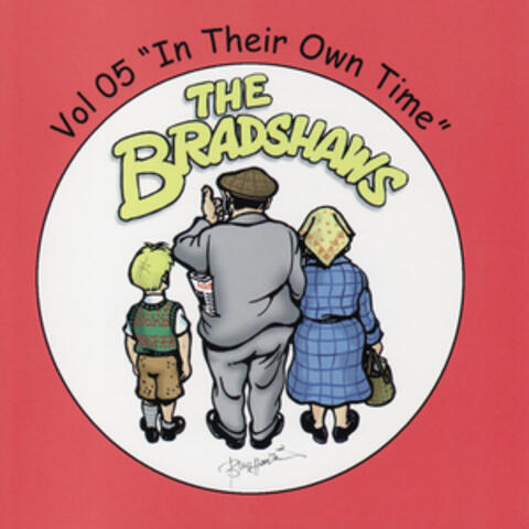 The Bradshaws Vol. 5 - in Their Own Time