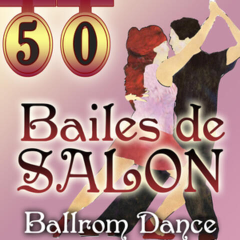 Ballroom Dance - Bailes De Salón