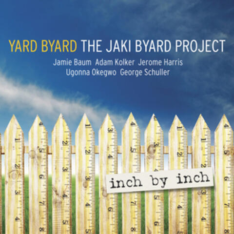 The Jaki Byard Project: Inch by Inch