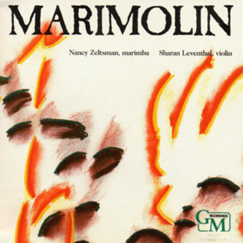Marimolin: Nancy Zeltsman, Marimba & Sharan Leventhal, Violin