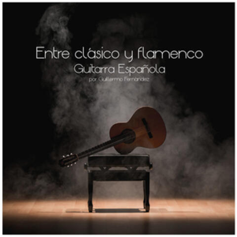 Entre Clásico y Flamenco