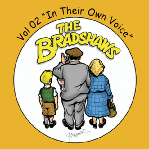 The Bradshaws Vol. 2 - in Their Own Voice