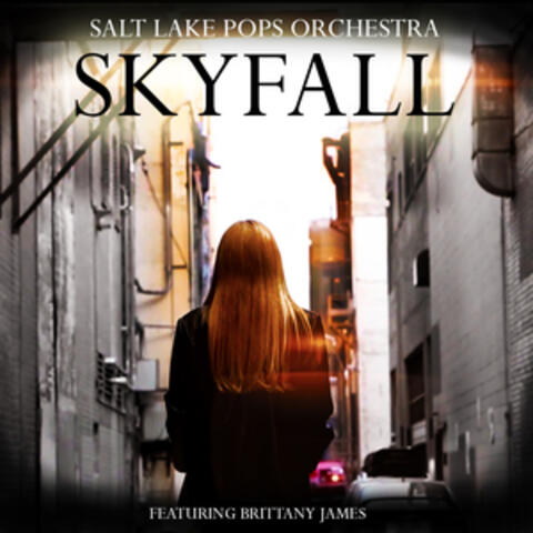 Skyfall (feat. Brittany James)