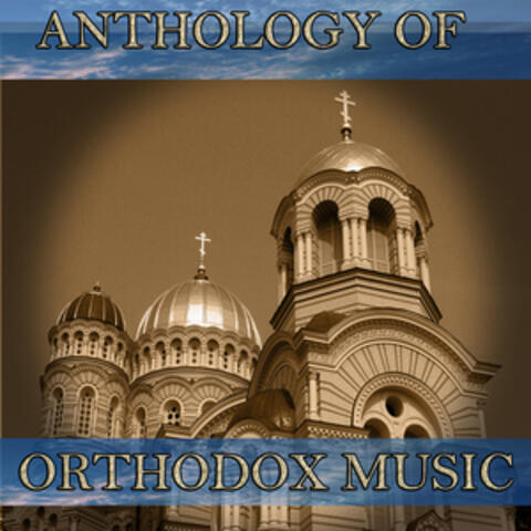 Anthology of Orthodox Music