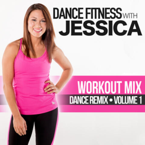 Jessica's Workout Mix, Vol. 1