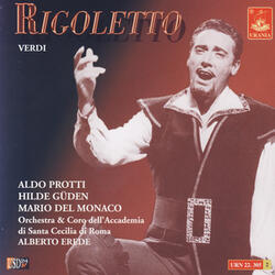 Rigoletto, Act I: Riedo! Perchè?
