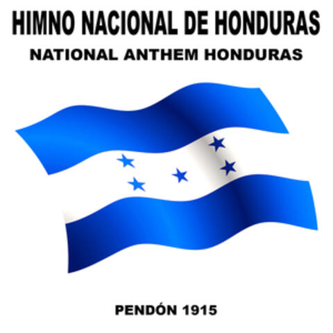 Himno Nacional De Honduras (National Anthem Honduras)