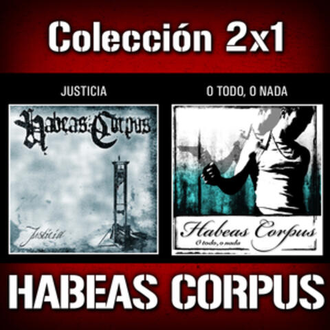 2x1: Justicia / O Todo, O Nada