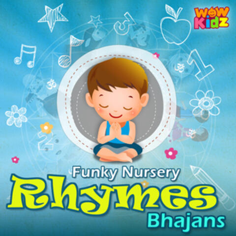 Funky Nursery Rhymes Bhajans