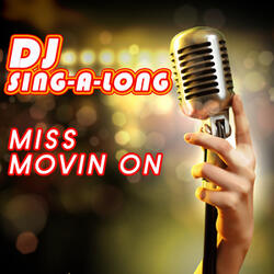 Miss Movin' On (Originally Performed by Fifth Harmony) [Instrumental]