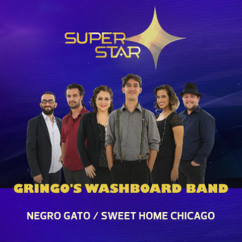 Negro Gato/ Sweet Home Chicago (Superstar) - Single