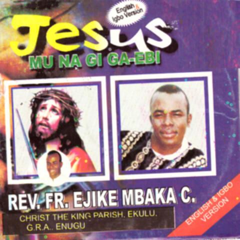 Jesus Mu Na Gi Ga-Ebi