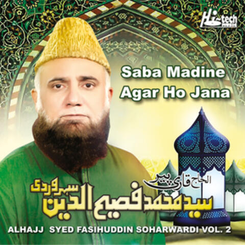 Saba Madine Agar Ho Jana, Vol. 2 - Islamic Naats