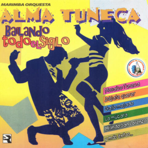 Bailando Todo el Siglo. Música de Guatemala para los Latinos