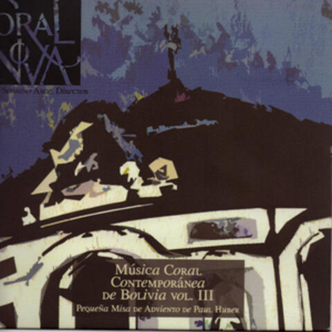 Música Coral Contemporánea de Bolivia Vol. 3