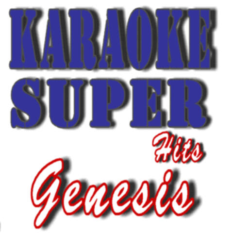 Karaoke Super Hits: Genesis